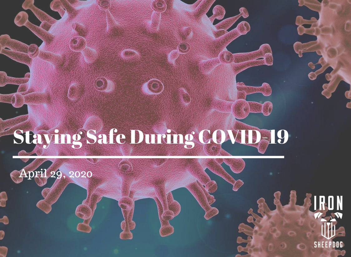Staying Safe During COVID-19